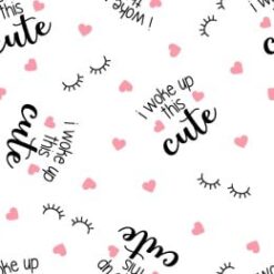 I Woke Up This Cute - Nursery Flannel