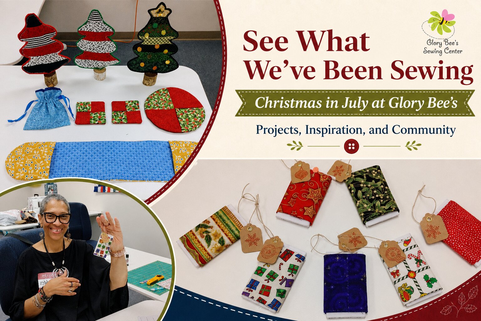 Recent projects and events at Glory Bee's Sewing Center